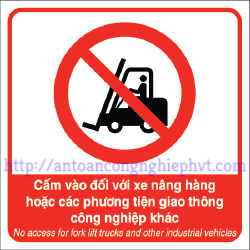 Biển báo cấm xe nâng chở hàng và các phương tiện giao thông công nghiệp khác