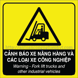 Biển cảnh báo xe nâng hàng và các phương tiện vận tải công nghiệp khác
